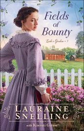 Fields of Bounty (Leah s Garden Book #3)