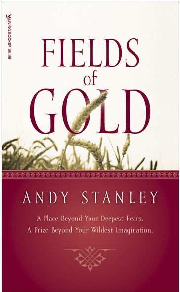 Fields of Gold - Andy Stanley