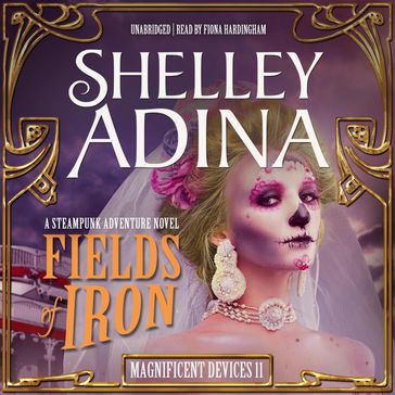 Fields of Iron - Shelley Adina