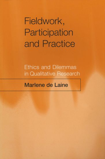 Fieldwork, Participation and Practice - Marlene de Laine