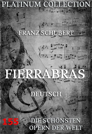 Fierrabras - Franz Schubert - Josef Kupelwieser