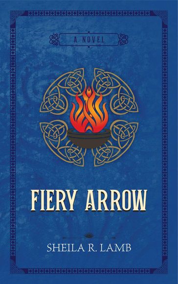 Fiery Arrow - Sheila R. Lamb