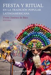 Fiesta y ritual en la tradición popular latinoamericana
