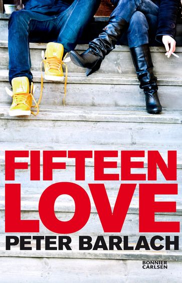 Fifteen Love - Malin Westman - Peter Barlach