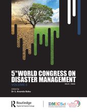 Fifth World Congress on Disaster Management: Volume V