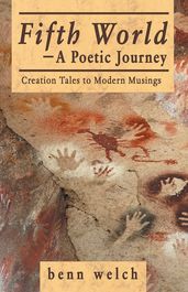 Fifth WorldA Poetic Journey