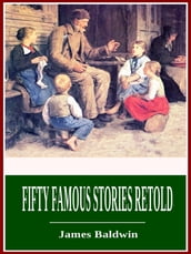 Fifty Famous Stories Retold