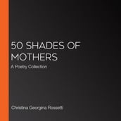 Fifty Shades of Mothers