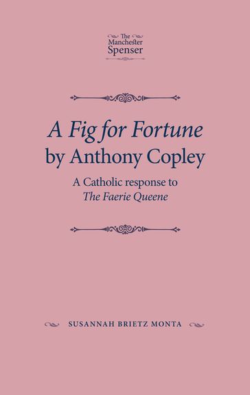 A Fig for Fortune by Anthony Copley - J. B. Lethbridge - Susannah Monta