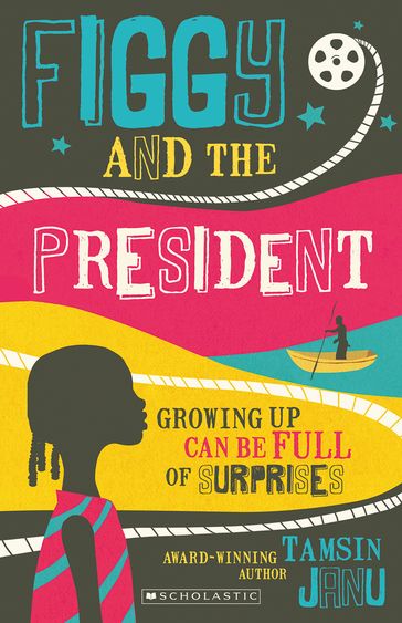 Figgy and the President - Tamsin Janu