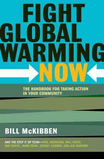 Fight Global Warming Now - Bill McKibben