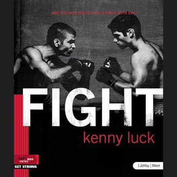 Fight - Kenny Luck