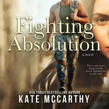 Fighting Absolution - Kate McCarthy