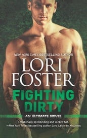 Fighting Dirty (An Ultimate Novel, Book 4)