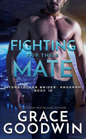 Fighting For Their Mate - Grace Goodwin