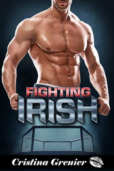 Fighting Irish - Cristina Grenier