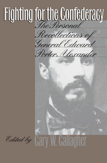 Fighting for the Confederacy - Gary W. Gallagher