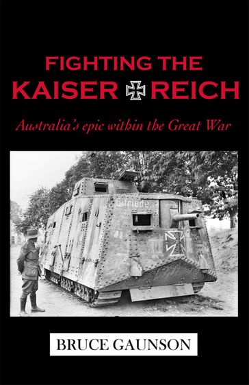 Fighting the Kaiserreich - Bruce Gaunson