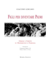 Figli per diventare padri