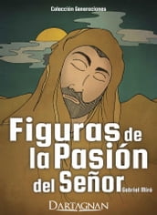 Figuras de la Pasión del Señor