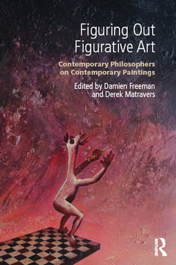 Figuring Out Figurative Art - Derek Matravers - Damien Freeman