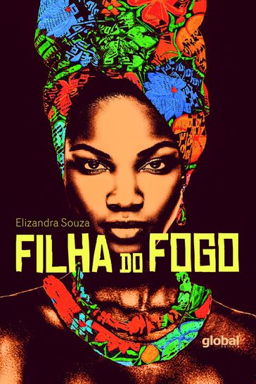 Filha do Fogo - Elizandra Souza