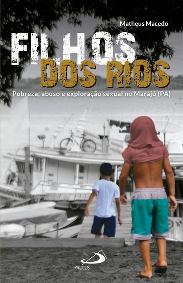 Filhos dos Rios - Matheus Macedo