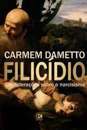 Filicídio - Considerações sobre o narcisismo