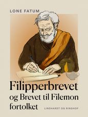 Filipperbrevet og Brevet til Filemon fortolket