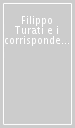 Filippo Turati e i corrispondenti italiani. 1: 1876-1892