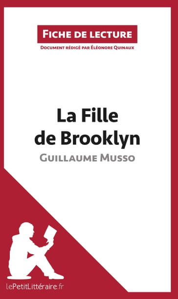 La Fille de Brooklyn de Guillaume Musso (Fiche de lecture) - Éléonore Quinaux - lePetitLitteraire