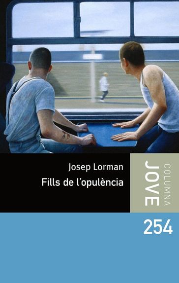 Fills de l'opulència - Josep Lorman Roig