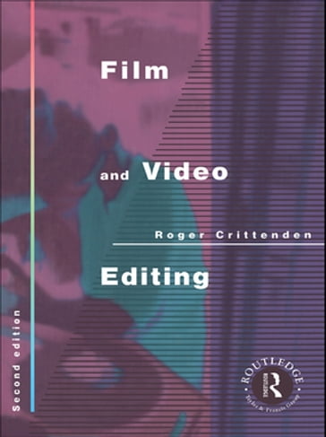 Film and Video Editing - Roger Crittenden