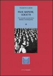 Film, sapere, società. Per un analisi sociosemiotica del testo cinematografico