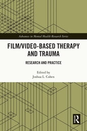 Film/Video-Based Therapy and Trauma