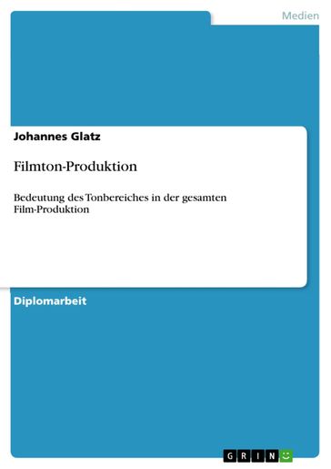 Filmton-Produktion - Johannes Glatz