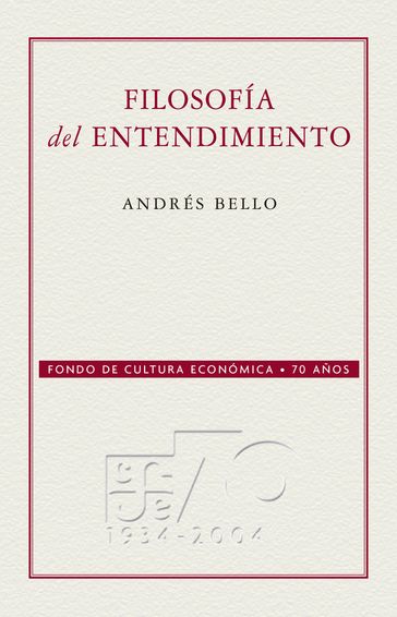 Filosofía del entendimiento - Andrés Bello