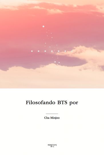 Filosofando BTS - Cha MinJoo