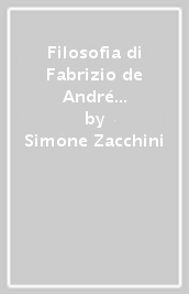 Filosofia di Fabrizio de André (Conf. 10 copie)