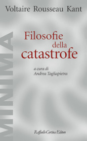 Filosofie della catastrofe