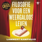 Filosofie voor een weergaloos leven