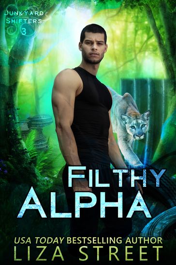 Filthy Alpha - Liza Street