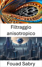 Filtraggio anisotropico