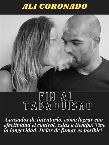 Fin al tabaquismo - ALI CORONADO