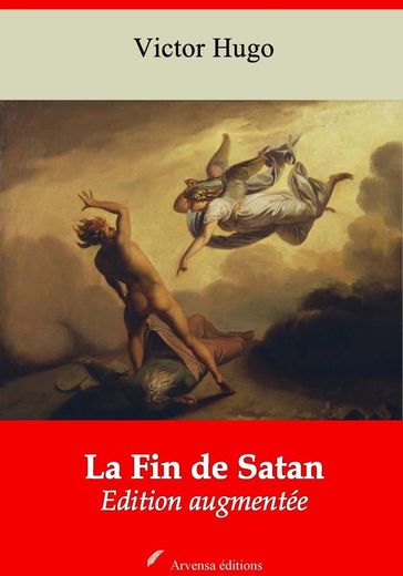 La Fin de Satan  suivi d'annexes - Victor Hugo