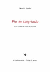 Fin du labyrinthe