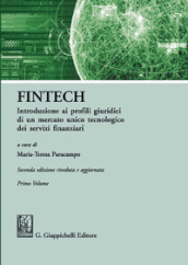 FinTech. Introduzione ai profili giuridici di un mercato unico tecnologico dei servizi finanziari. 1.