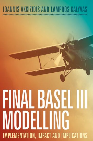 Final Basel III Modelling - Ioannis Akkizidis - Lampros Kalyvas