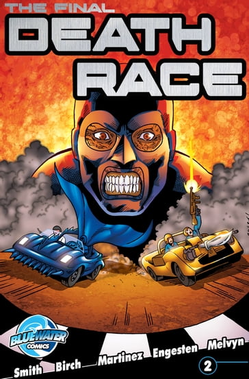 Final Death Race #2 - Manuel Martinez - Mel Smith