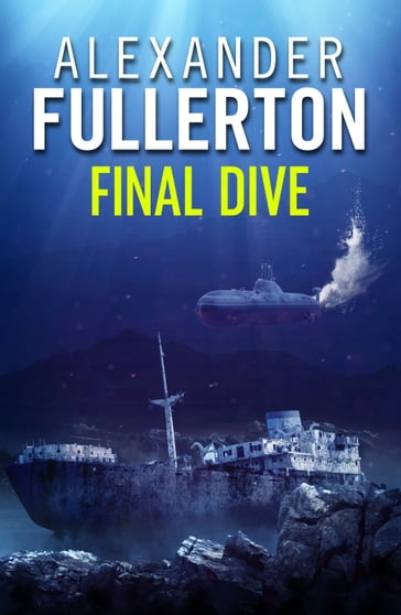 Final Dive - Alexander Fullerton